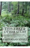 This - That & Other Stuff