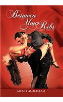 Between Your Ribs: Love Poems(English)