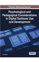 Psychological and Pedagogical Considerations in Digital Textbook Use and Development