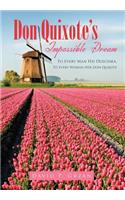 Don Quixote's Impossible Dream