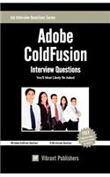Adobe ColdFusion Interview Questions You'll Most Likely Be Asked