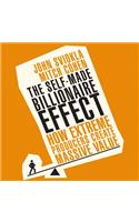 The Self-Made Billionaire Effect