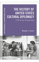 History of United States Cultural Diplomacy