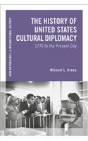 History of United States Cultural Diplomacy