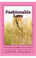 Fashionable Love