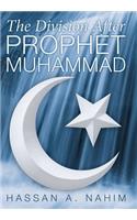 Division after Prophet Muhammad