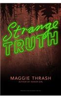 Strange Truth, 1: (1 Strange)
