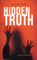 Hidden Truth: (English)