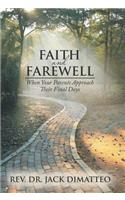 Faith and Farewell