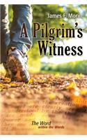 A Pilgrim's Witness