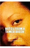 Notes From A Tamed Queen