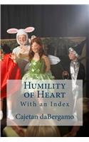Humility of Heart