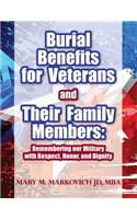 Burial Benefits for Veterans and Their Family Members