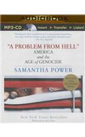Problem from Hell: America and the Age of Genocide