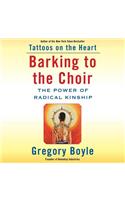 Barking to the Choir: The Power of Radical Kinship