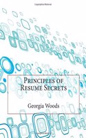 Principles of Resume Secrets