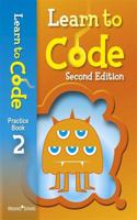 Learn to Code Practice Book 2 Second Edition