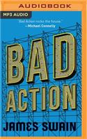 Bad Action