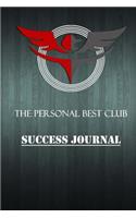 The Personal Best Club Success Journal