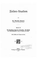 Zellen-Studien