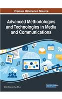 Advanced Methodologies and Technologies in Media and Communications