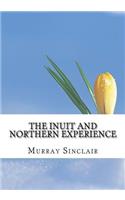 The Inuit and Northern Experience