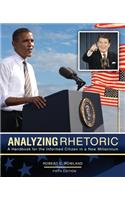 Analyzing Rhetoric: A Handbook for the Informed Citizen in a New Millennium
