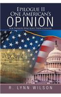 Epilogue Ii One American'S Opinion