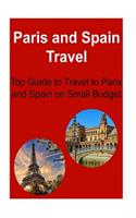 Paris and Spain Travel