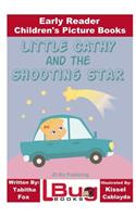 Little Cathy and the Shooting Star - Early Reader - Children's Picture Books