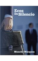 Ecos De Silencio