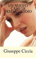 Un nuovo caso di femminicidio: (6 I Gialli)