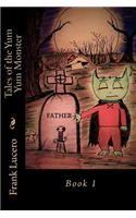 Tales of the Yum Yum Monster