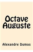 Octave Auguste (French Edition)