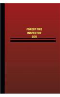 Forest Fire Inspector Log (Logbook, Journal - 124 pages, 6 x 9 inches)