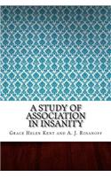 A Study of Association in Insanity