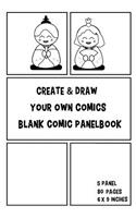 Create & Draw Your Own Comics Blank Comic Panelbook: Small Size 6x9 Inch 5 Panel 80 Pages Template Strips Notebook Blank Book Cartoon Epic Layout Novels Sketch Drawing(13 Blank Comic Strips)