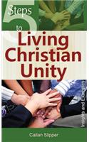 5 Steps to Living Christian Unity