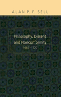 Philosophy, Dissent and Nonconformity, 1689-1920