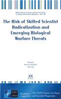 RISK OF SKILLED SCIENTIST RADICALIZATION