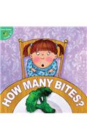 How Many Bites?: (Little Birdie Books: Green Reader: Levels K-1 (Library))