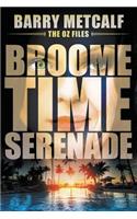 Broometime Serenade