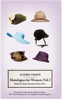 Actor's Choice: Monologues for Women, Vol. 2