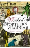 Wicked Northern Virginia