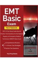 EMT Basic Exam Textbook: EMT-B Test Study Guide Book & Practice Test Questions for the National Registry of Emergency Medical Technicians (NREM