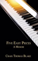 Five Easy Pieces