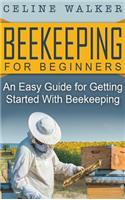 Beekeeping for Beginners