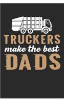 Truckers make the best dads