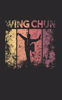 Wing Chun Notebook