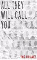 All They Will Call You Lib/E